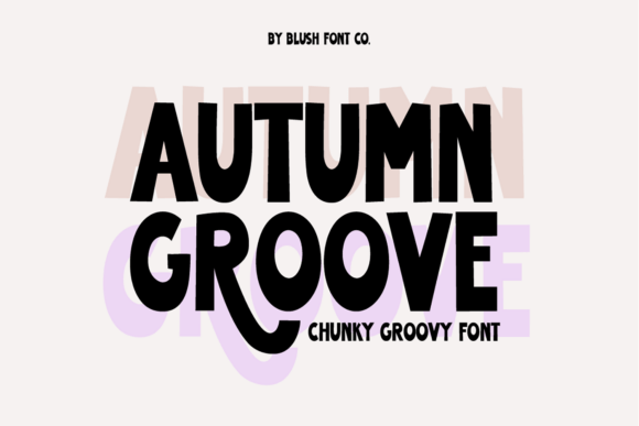 Autumn Groove Retro: A Bold and Funky Font for Crafters