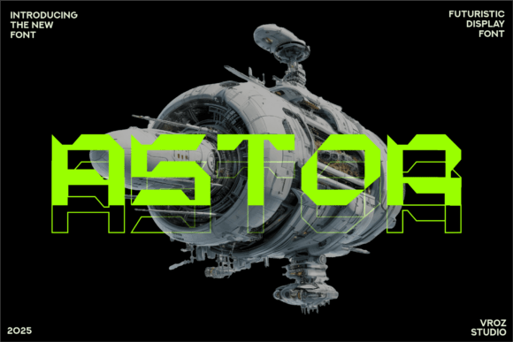 Boost Your Campaign with Astor: A Futuristic Display Font