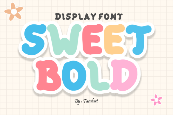 Enhance Your Brand with Sweet Bold Font