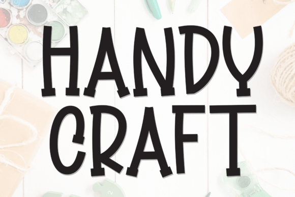 Handy Craft: A Versatile Display Font for Creative Projects