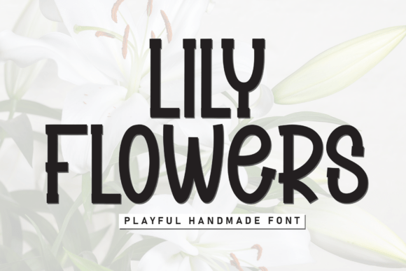 Lily Flowers: A Charming Display Font for Web Design