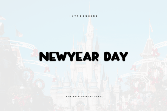 Newyear Day: A Charming Display Font for Web Design