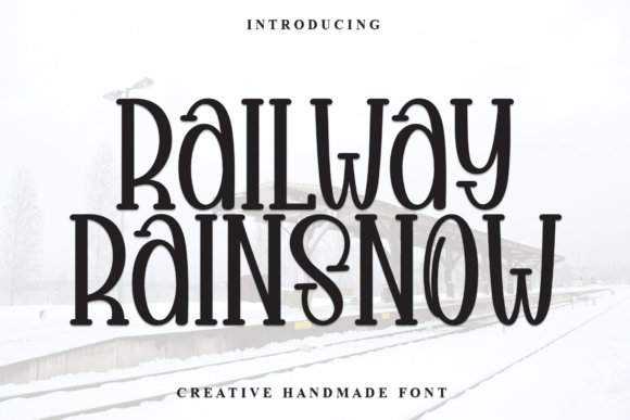 Railway Rainsnow: A Delightful Display Font for Web Design