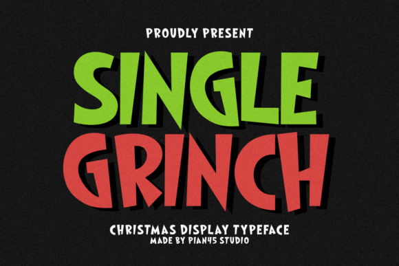 Single Grinch: A Bold and Quirky Christmas Display Font