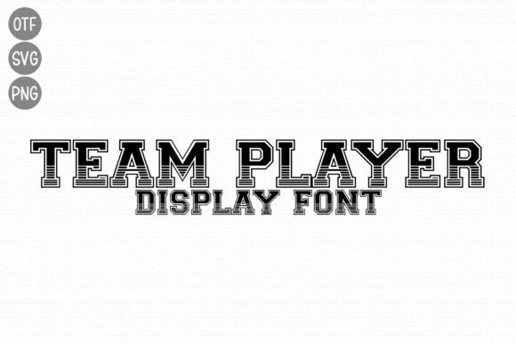 Team Player: A Font for Bold and Energetic Branding
